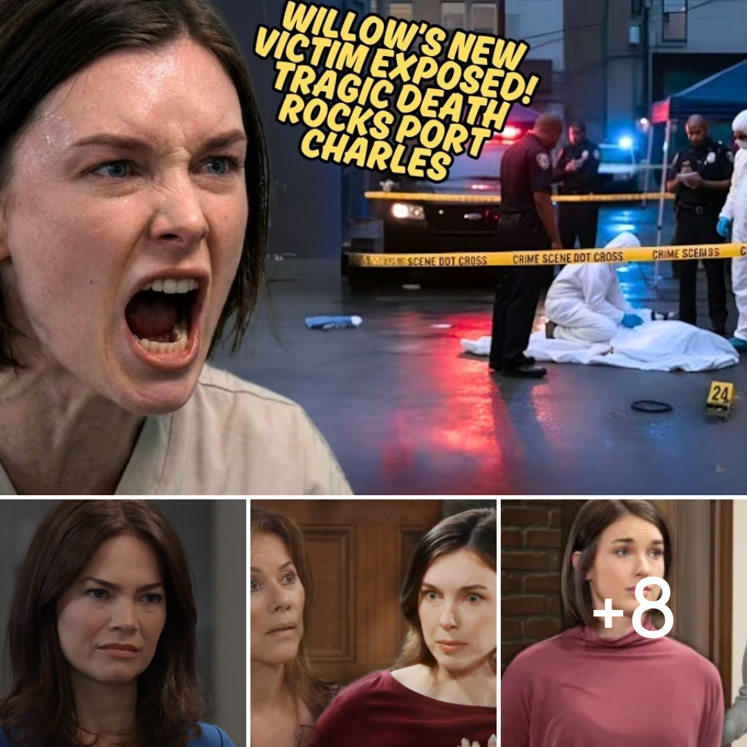 Willow’s NEW Victim EXPOSED! Tragic Death Rocks Port Charles – General Hospital Spoilers