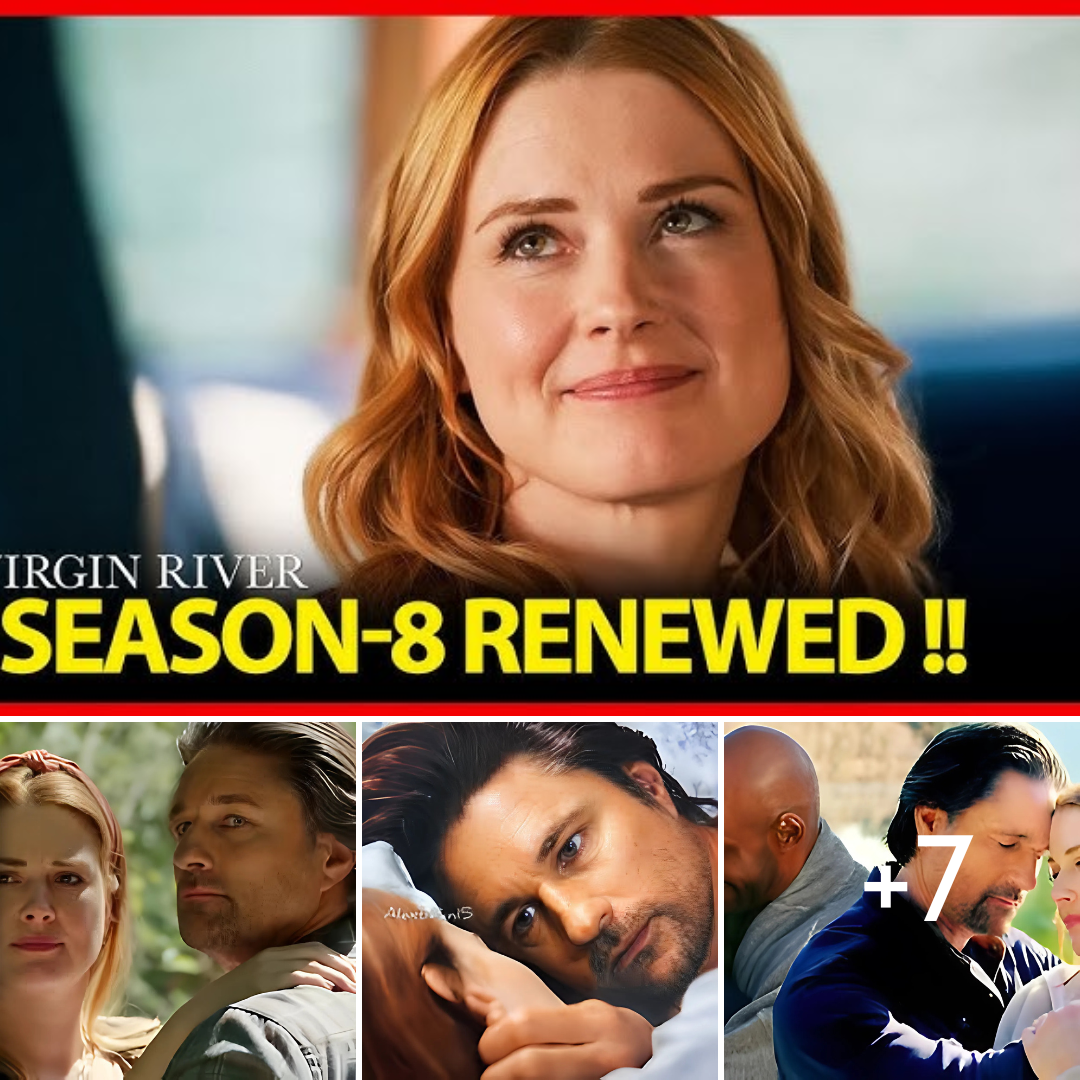 Virgin River Season 8 confirmed—romance deepens, secrets surface, futures hang in balance